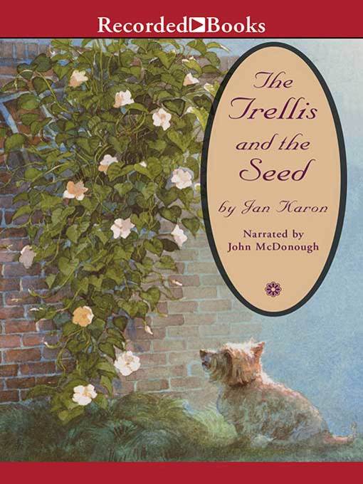 Title details for The Trellis and the Seed by Jan Karon - Wait list